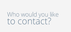 Who would you like to contact?