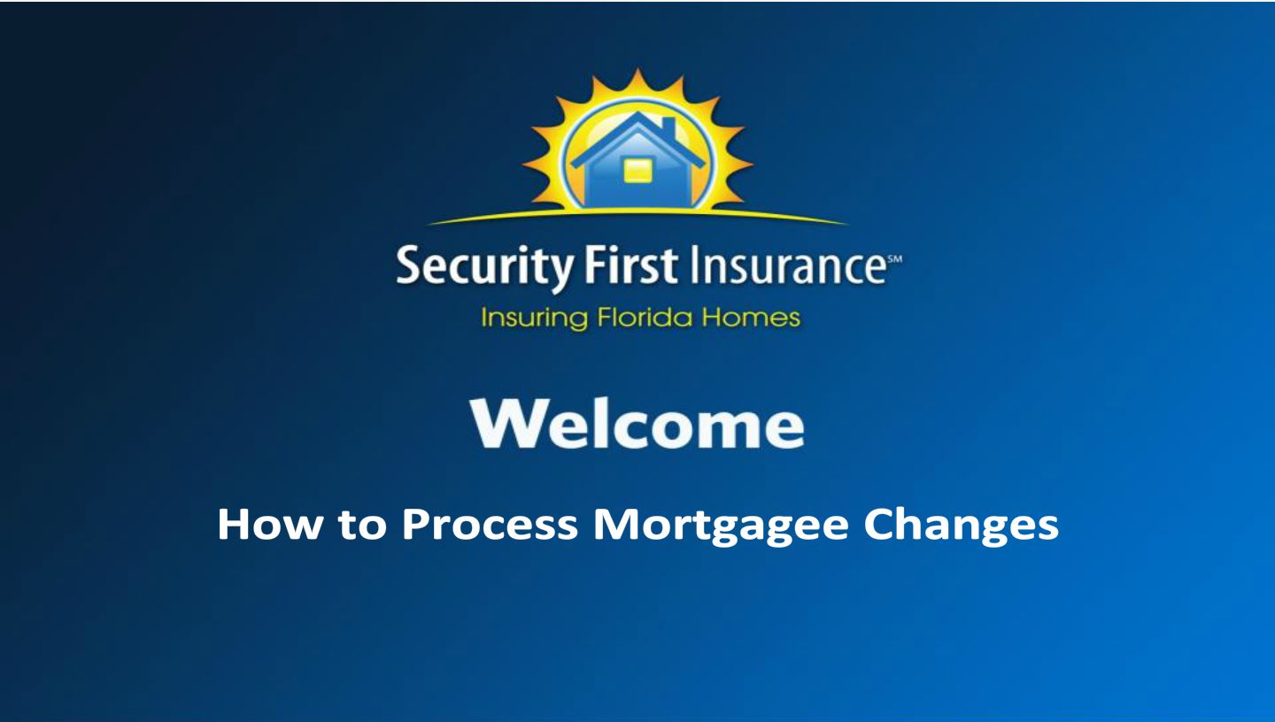 Mortgagee Changes
